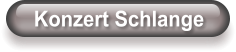 Konzert Schlange