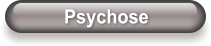 Psychose