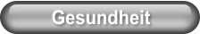 Gesundheit